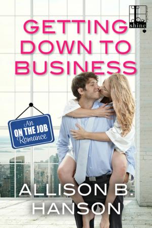 Book cover of Getting Down to Business