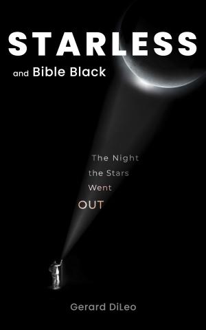 Cover of Starless and Bible Black: the Night the Stars Went Out