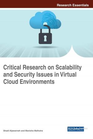 Cover of the book Critical Research on Scalability and Security Issues in Virtual Cloud Environments by Christos Kouroupetroglou