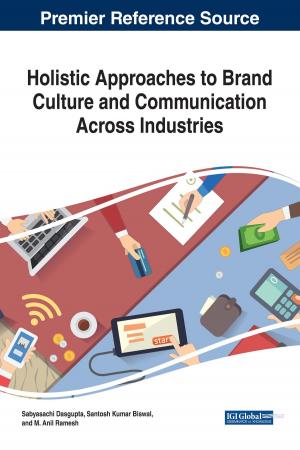 Cover of the book Holistic Approaches to Brand Culture and Communication Across Industries by 