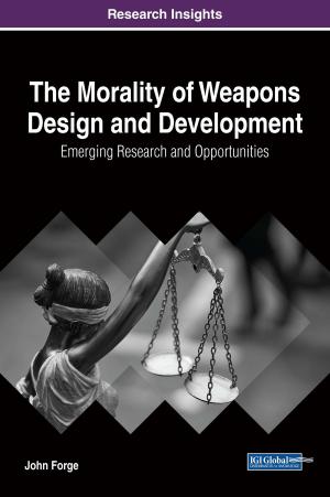 Book cover of The Morality of Weapons Design and Development