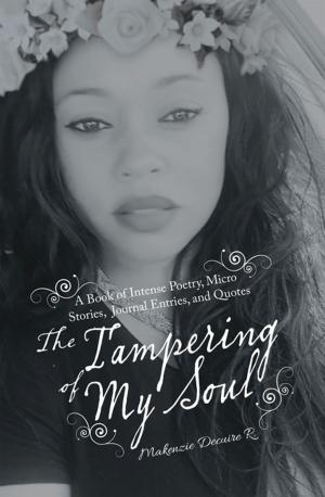 Cover of the book The Tampering of My Soul by Lorna Jackie Wilson