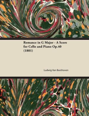 Cover of Romance in G Major - A Score for Cello and Piano Op.40 (1801)