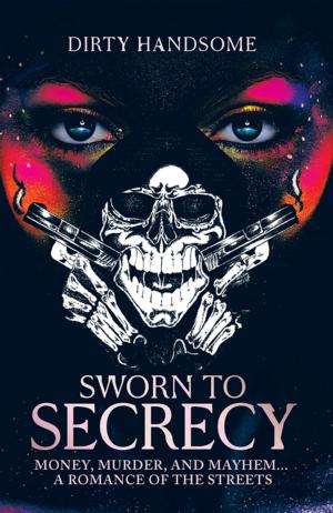 Cover of the book Sworn to Secrecy by Matt Hamilton
