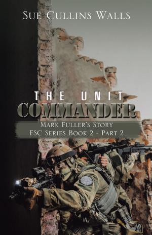 Cover of the book The Unit Commander by Anthony Livingston Hall
