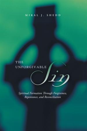 Cover of the book The Unforgivable Sin by Sam Dore