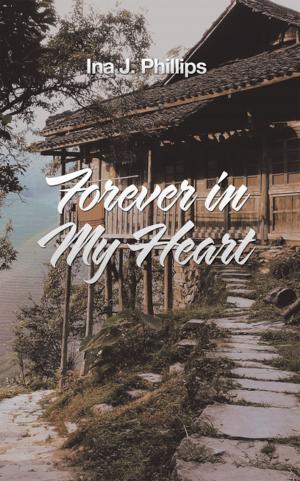 Cover of the book Forever in My Heart by Kris Coleman, Larry Kennard