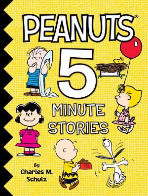 Cover of the book Peanuts 5-Minute Stories by Tina Gallo