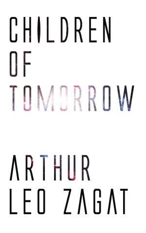 Cover of the book Children of Tomorrow by W. Carew Hazlitt