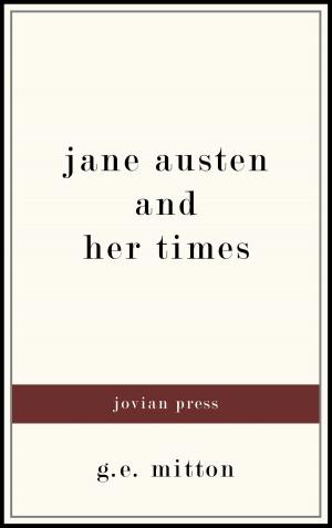 Cover of the book Jane Austen and Her Times by E. V. Zenker