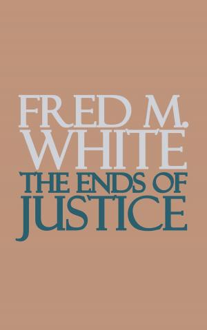 Cover of the book The Ends of Justice by F.L. Wallace
