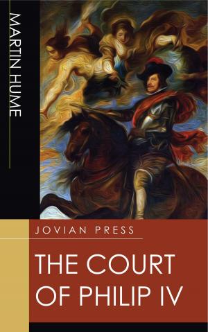 Cover of the book The Court of Philip IV by Otis Adelbert Kline