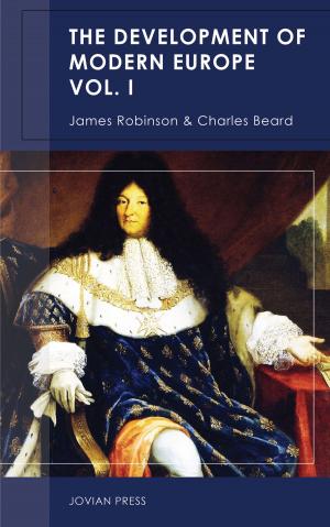 Cover of The Development of Modern Europe Volume I