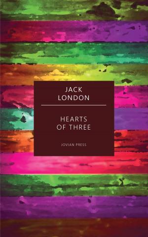 Cover of the book Hearts of Three by Earl Goodale