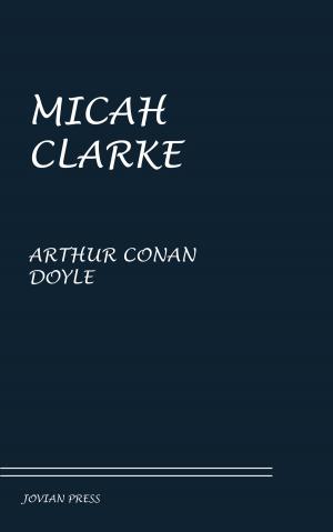 Cover of the book Micah Clarke by Jim Harmon