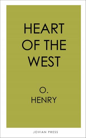 bigCover of the book Heart of the West by 