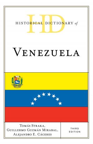 Cover of the book Historical Dictionary of Venezuela by Tynisha D. Meidl, Jason Lau, Margaret-Mary Sulentic Dowell