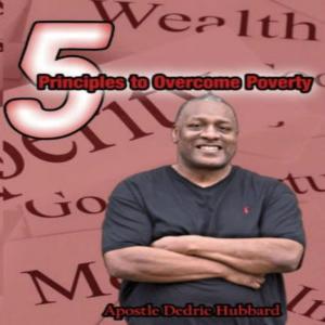 Cover of 5 Principles To Overcome Poverty