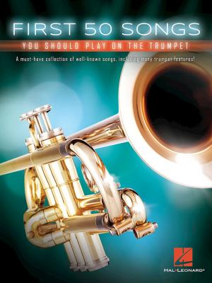 Cover of the book First 50 Songs You Should Play on the Trumpet by Taylor Swift
