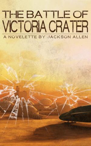 Cover of the book The Battle of Victoria Crater by Melissa Heart