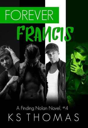 Cover of the book Forever Francis by K.S. Thomas