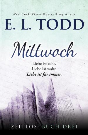 Cover of the book Mittwoch by E. L. Todd