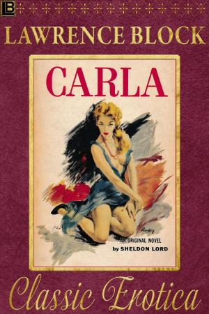 Cover of the book Carla by Lawrence Block, as John Warren Wells