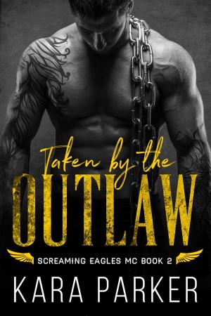Cover of the book Taken by the Outlaw by Julie Gayat