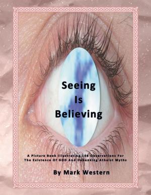 Cover of the book Seeing Is Believing by Kamille Zaiter