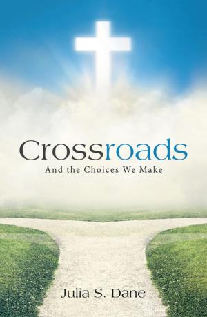 Cover of the book Crossroads by Delsea Flowers