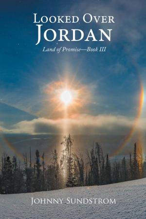 Cover of the book Looked over Jordan by Mark Wollard