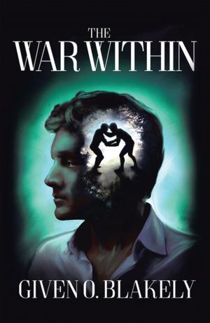 Cover of the book The War Within by Richard O. Djukpen Ph.D.