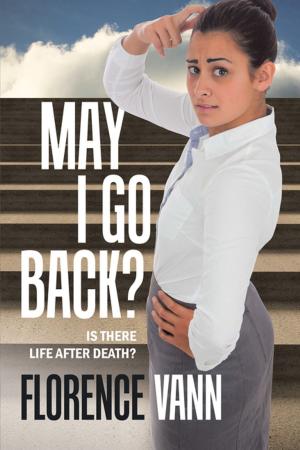 Cover of the book May I Go Back? by Sudeep Adhikari