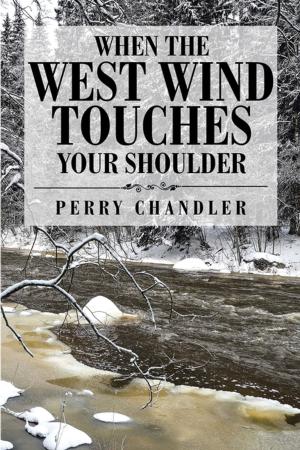 Cover of the book When the West Wind Touches Your Shoulder by Dewi Viyana Etherea