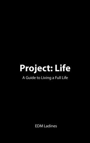 Cover of the book Project: Life by Dr. Frank Kiong
