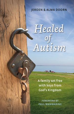 Cover of the book Healed of Autism by Leni Ramberg