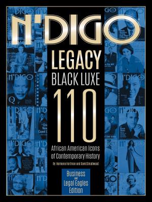 Book cover of N'Digo Legacy Black Luxe 110: Business and Legal Eagles Edition