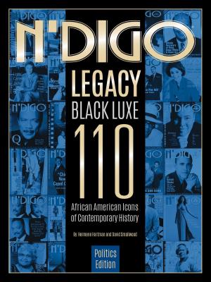 Book cover of N'Digo Legacy Black Luxe 110: Politics Edition