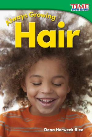 Book cover of Always Growing: Hair