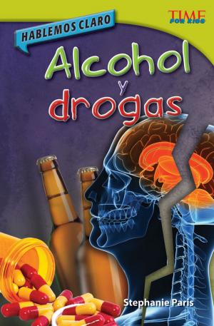 Cover of Hablemos claro: Alcohol y drogas