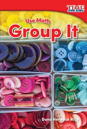 bigCover of the book Use Math: Group It by 