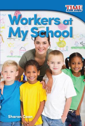 Cover of the book Workers at My School by Sarah Kartchner Clark