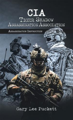 Cover of the book Cia Tiger Shadow Assassination Association by Nathan Coppedgez