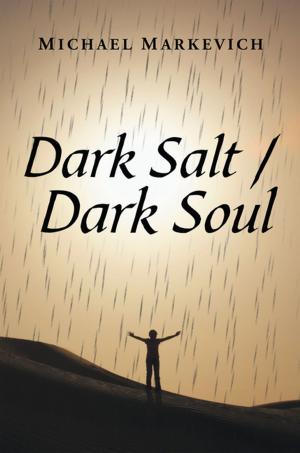 Cover of the book Dark Salt / Dark Soul by Ray Mathis