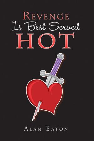 Cover of the book Revenge Is Best Served Hot by Lina Pearl