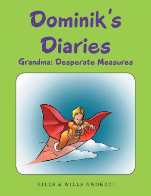 Cover of the book Dominik’S Diaries by Edward A. Harris