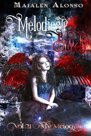 Cover of the book Melodies of Blood II by Annemarie Nikolaus, Monique Lhoir, Sabine Abel