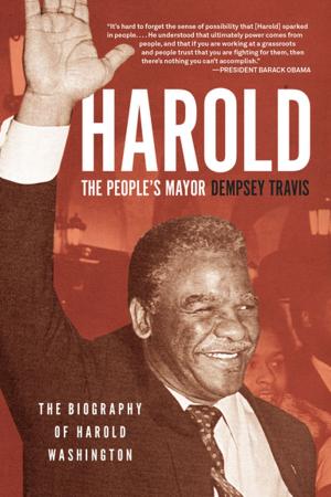 Cover of the book Harold, the People’s Mayor by Chicago Tribune Staff