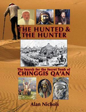 Cover of the book THE HUNTED & THE HUNTER by Dr. Stevanne Auerbach