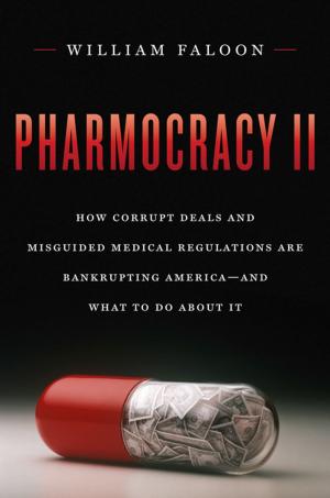 Cover of the book Pharmocracy II by Lara Pizzorno